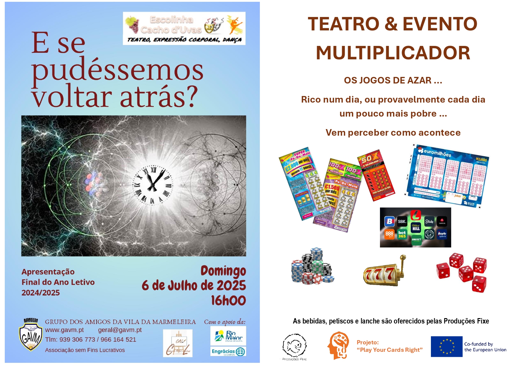Teatro e Multiplier: Play Your Cards Right
